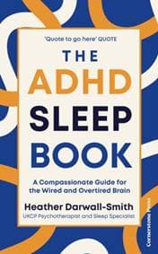 The ADHD Sleep Book - Heather Darwall-Smith, Cornerstone