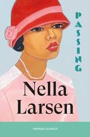 Passing - Nella Larsen, Vintage Publishing 1