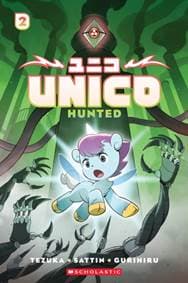 Unico: Hunted (Volume 2) - Osamu Tezuka, Samuel Sattin, Scholastic US 1