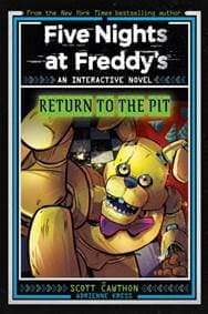 Five Nights at Freddys: Return to the Pit - Scott Cawthon, Adrienne Kress, Scholastic US 1