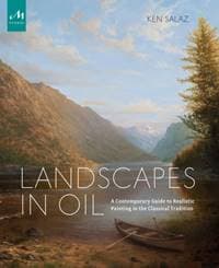 Landscapes in Oil - Ken Salaz, Monacelli Press