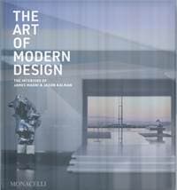 The Art of Modern Design - James Magni, Jason Kalman, Monacelli Press