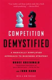 Competition Demystified - Bruce Greenwald, Kahn Judd, Penguin Putnam Inc