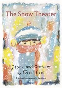 The Snow Theater - Ryoji Arai, Enchanted Lion Books 1