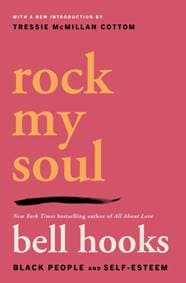 Rock My Soul - Bell Hooks, Simon & Schuster