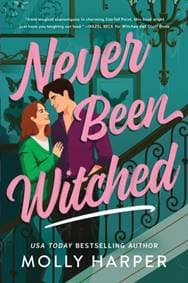 Never Been Witched - Molly Harper, Sourcebooks, Inc