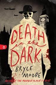 Death in the Dark - Bryce Moore, Sourcebooks, Inc 1
