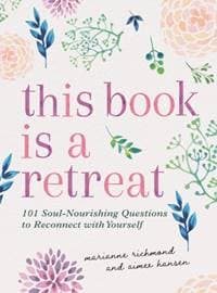 This Book Is a Retreat - Marianne Richmond, Sourcebooks, Inc 1