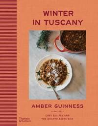 Winter in Tuscany - Amber Guinness, Thames and Hudson (Australia) Pty Ltd 1