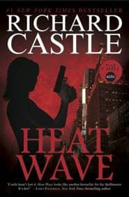 Nikki Heat Book One - Heat Wave (Castle) - Richard Castle, Titan Books Ltd