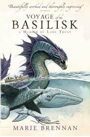 Voyage of the Basilisk - Marie Brennan, Titan Books Ltd 1