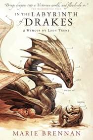 In the Labyrinth of Drakes - Marie Brennan, Titan Books Ltd 1