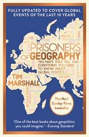 Prisoners of Geography - Tim Marshall, Elliott & Thompson Limited
