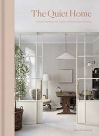 The Quiet Home - Michelle Halford, Octopus Publishing Group 1