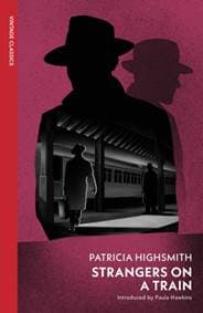 Strangers on a Train - Patricia Highsmith, Vintage Publishing