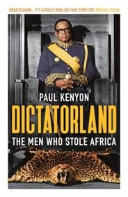 Dictatorland - Paul Kenyon, Bloomsbury Publishing PLC 1