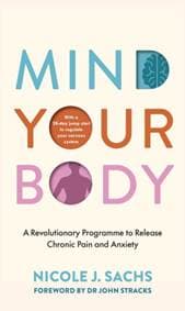 Mind Your Body - Nicole J Sachs, Ebury Publishing 1