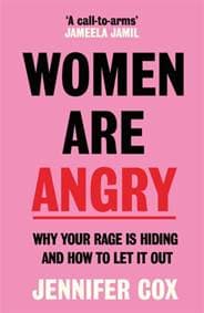 Women Are Angry - Jennifer Cox, Bonnier Books Ltd 1