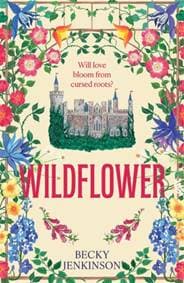 Wildflower - Becky Jenkinson, Bonnier Books UK