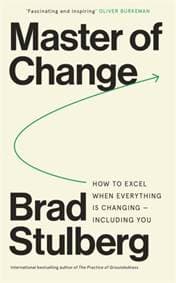 Master of Change - Brad Stulberg, Bonnier Books Ltd 1