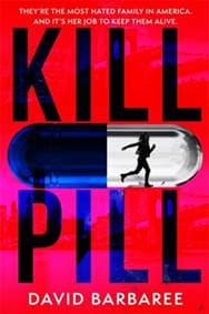 Kill Pill - David Barbaree, Zaffre