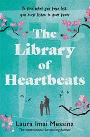 The Library of Heartbeats - Laura Imai Messina, Bonnier Books Ltd