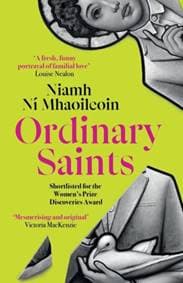 Ordinary Saints - Niamh Ni Mhaoileoin, Bonnier Books Ltd 1