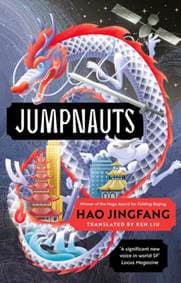 Jumpnauts - Hao Jingfang, Bloomsbury Publishing PLC