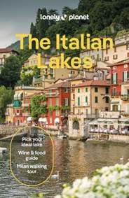 Lonely Planet The Italian Lakes - Lonely Planet, Lonely Planet Global Limited