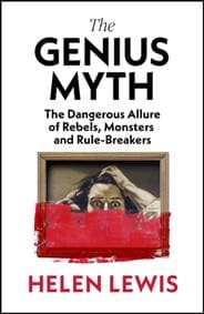 The Genius Myth - Helen Lewis, Vintage Publishing