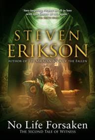 No Life Forsaken - Steven Erikson, Transworld 1