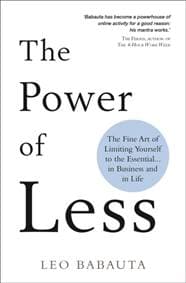 The Power of Less - Leo Babauta, Hay House UK Ltd 1