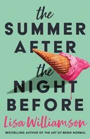 The Summer After the Night Before - Lisa Williamson, David Fickling Books 1