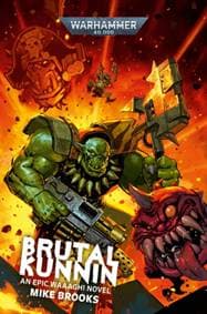 Brutal Kunnin - Mike Brooks, Games Workshop Ltd
