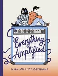 Everything Amplified - Sarah Lippett, Ziggy Hanaor, Cicada Books 1