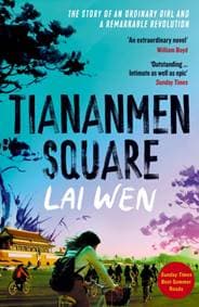 Tiananmen Square - Lai Wen, Swift Press