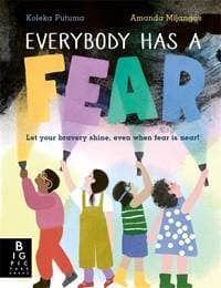 Everybody Has a Fear - Koleka Putuma, Templar Books