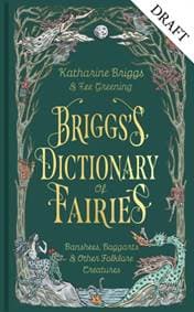 Briggss Dictionary of Fairies - Katharine Briggs, Octopus Publishing Group