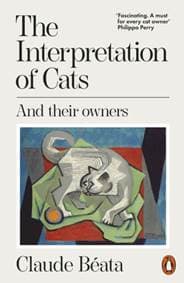 The Interpretation of Cats - Claude Beata, Penguin Books Ltd 1
