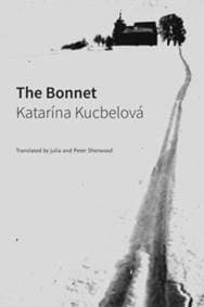 The Bonnet - Katari´na Kucbelova´, Seagull Books London Ltd