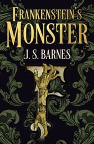 Frankensteins Monsters - J.S. Barnes, Titan Books Ltd