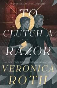The Curse Bearer series - To Clutch a Razor - Veronica Roth, Titan Books Ltd