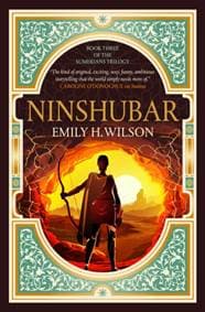 The The Sumerians trilogy - Ninshubar - Emily H. Wilson, Titan Books Ltd 1