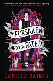 The Hollow and the Haunted - The Forsaken and the Fated - Camilla Raines, Titan Books Ltd
