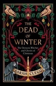 The Dead of Winter - Sarah Clegg, Granta Books 1