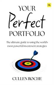 Your Perfect Portfolio - Cullen Roche, Harriman House Publishing