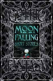 Moon Falling Short Stories - autor neuvedený 1