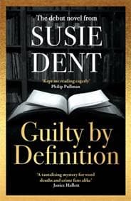 Guilty by Definition - Susie Dent, Zaffre