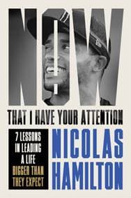 Now That I have Your Attention - Nicolas Hamilton, Octopus Publishing Group
