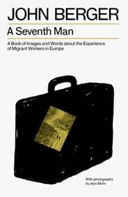A Seventh Man - John Berger, Verso Books 1